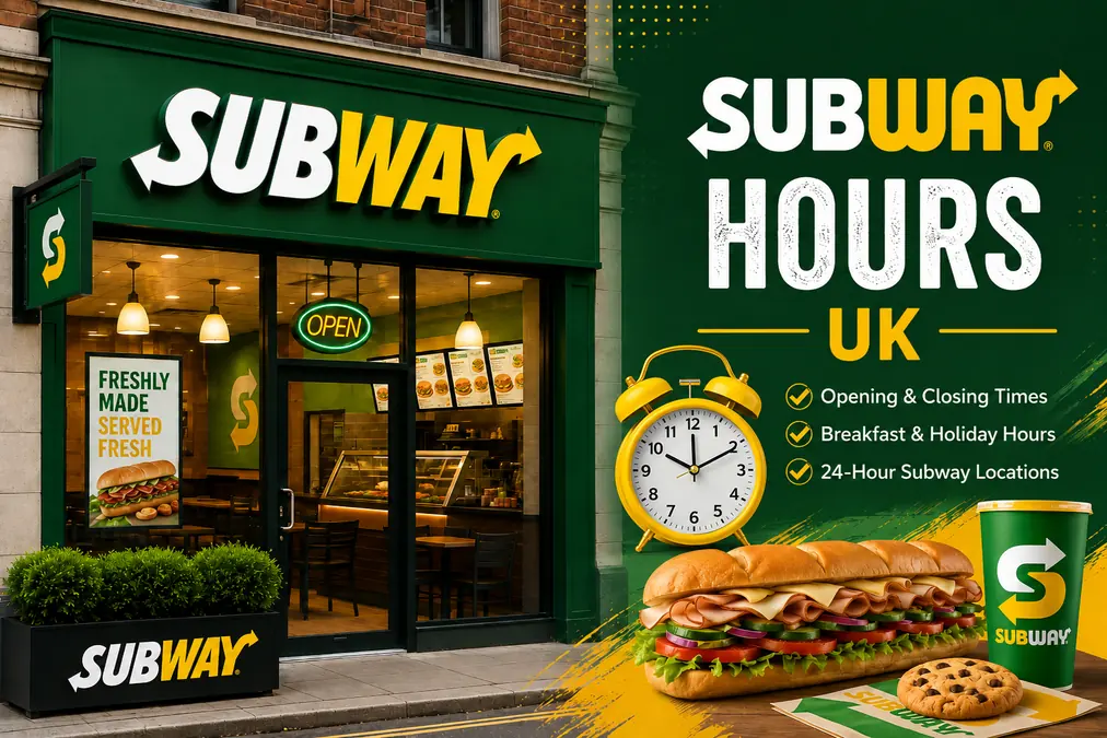 Subway Hours UK